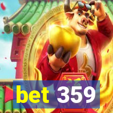 bet 359